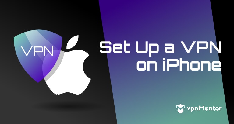 Set Up a VPN on iPhone