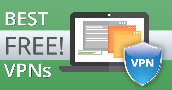 7 Best Free VPNs in 2025: Fast, Private & Safe to Download