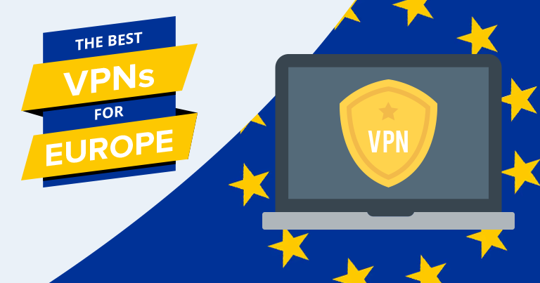 5 Best VPNs for Europe in 2025: Private & Fast