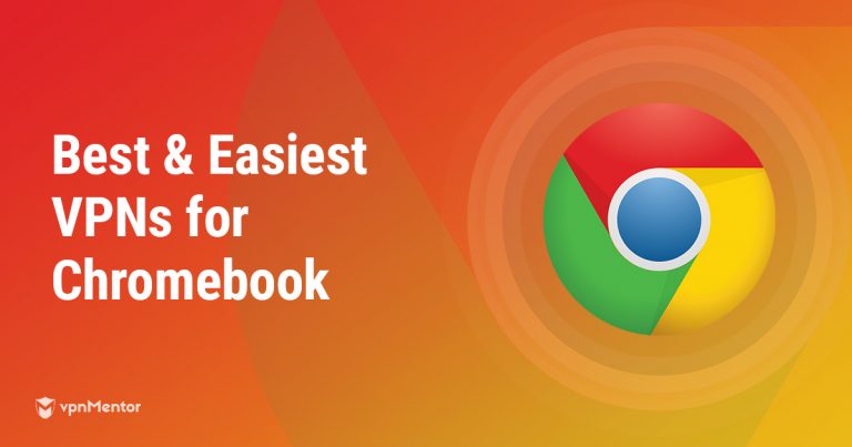 8 Best Fast VPNs for Chromebook in 2025 + Easy Setup Guide