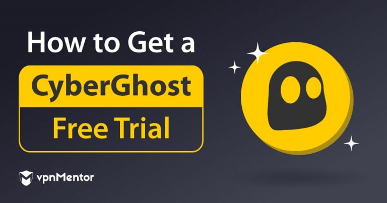 How To Get the CyberGhost Free Trial (2025): Easy Method