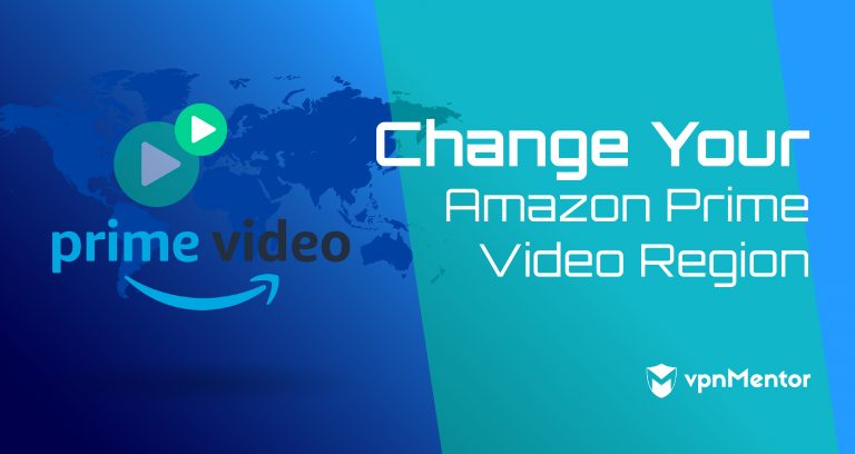 How to Change Prime Video Country: Switch Location (2025)