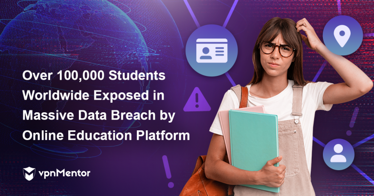 Report: World-Renowned Education Company Exposes Details of Over 100,000 Students Worldwide in Massive Data Breach