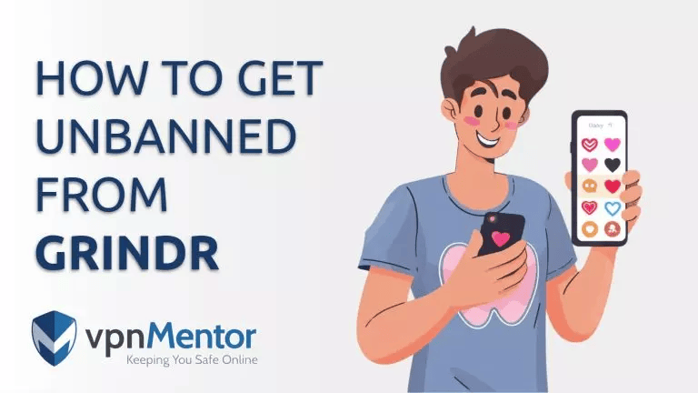 How to Get Unbanned From Grindr on iOS & Android (2026)