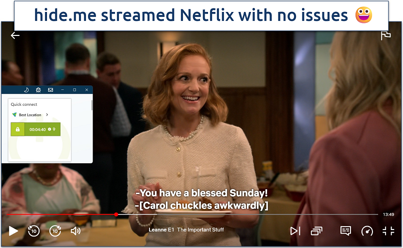 Screenshot of Leanne streaming on Netflix with hide.me connected
