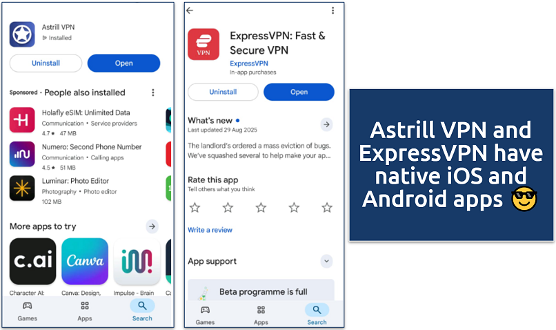 Astrill VPN and ExpressVPN's apps in the Google Play store
