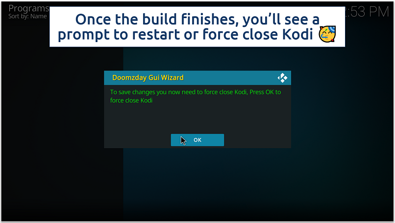 Screenshot showing a Kodi pop-up from the Doomzday GUI Wizard prompting a force close to apply and save build changes